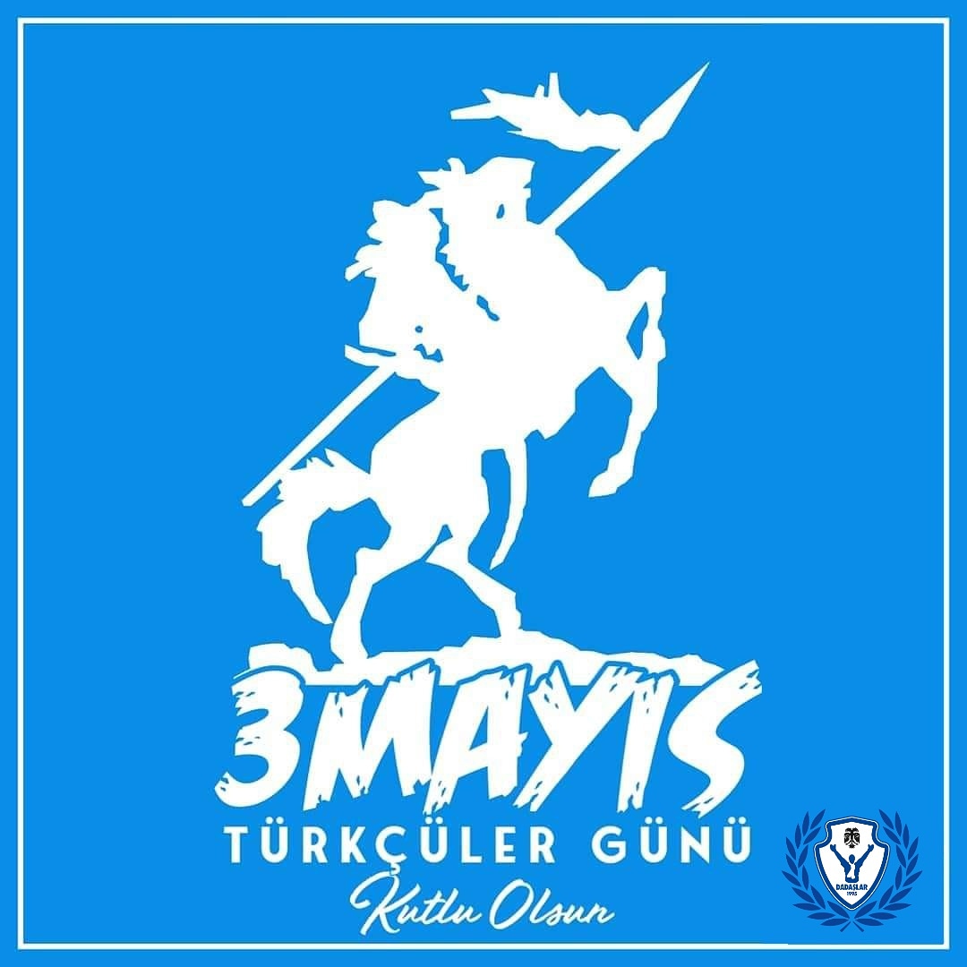 3 Mayıs Türkçüler Günü kutlu olsun. #3MayısTürkçülerGünü #Erzurumspor #DadaşlarGrubu