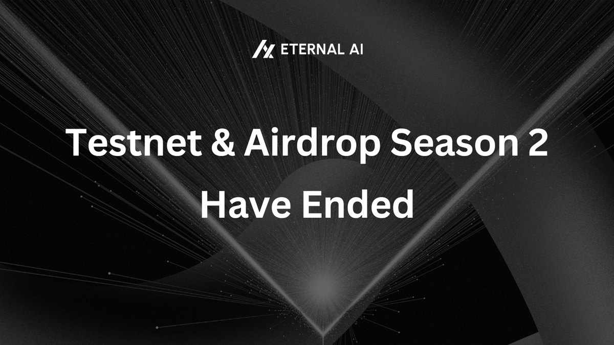 Eternal AI testnet and Airdrop Season 2 have concluded! The snapshot was taken earlier today at 2 AM UTC - Mar 3, 2024

Key testnet highlights:

🧠71k+ unique users interacted with on-chain AI models
🧠1.6M+ on-chain transactions
🧠170k+ unique artwork generated using on-chain AI…