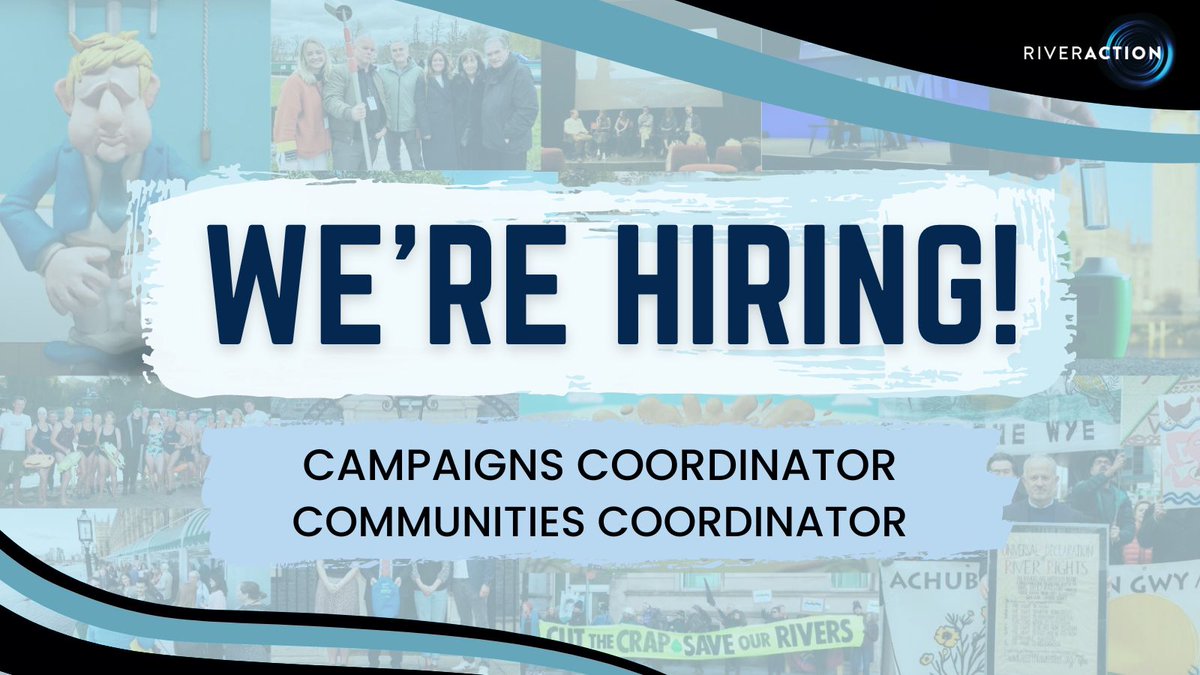 📢Join our team!

We’re seeking a Campaigns Coordinator & Communities Coordinator to join our talented team of positive disruptors and community mobilisers on a mission to #RescueBritainsRivers.

Closing dates for applications: 24/05/24

Find out more 👉 bit.ly/JoinRATeam