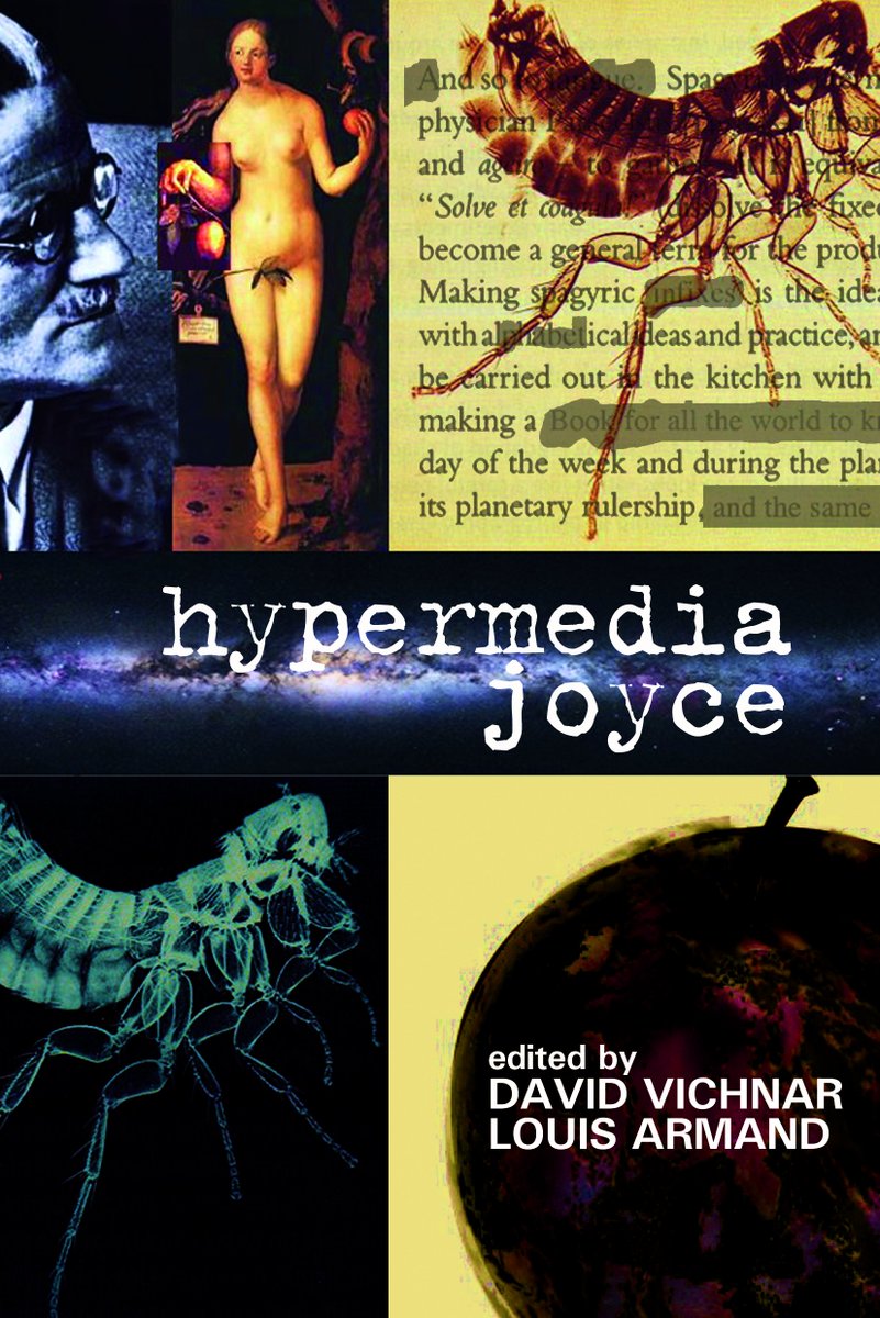 HYPERMEDIA JOYCE edited by @DavidVichnar ft Donald Theall, Darren Tofts, Louis Armand, Laurent Milesi, Andrew Norris, Valerie Benejam, Jed Deppman, Alexandra Dumitrescu, John Marvin, Alan R Roughley PDF↓ …tterariapragensia.files.wordpress.com/2024/05/hyperm… @JJ_Gazette @JamesJoyceBroad @JamesJoyceCentr