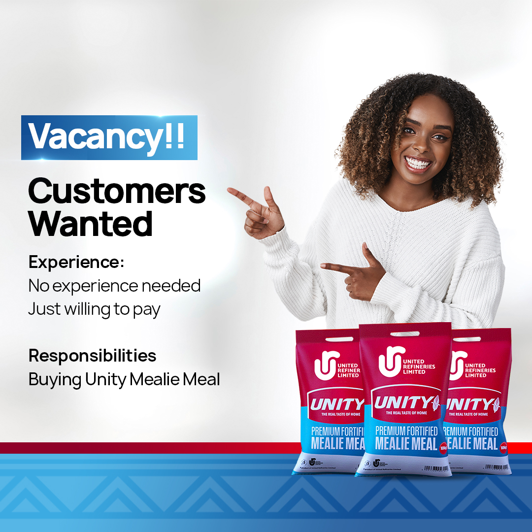 VACANCY!!! 👀 Do you have what it takes to be part of our team? Customers Wanted Experience: No experience needed Just willing to pay Responsibilities: Buying Unity Mealie Meal #unitedrefinerieslimited #unitymealiemeal