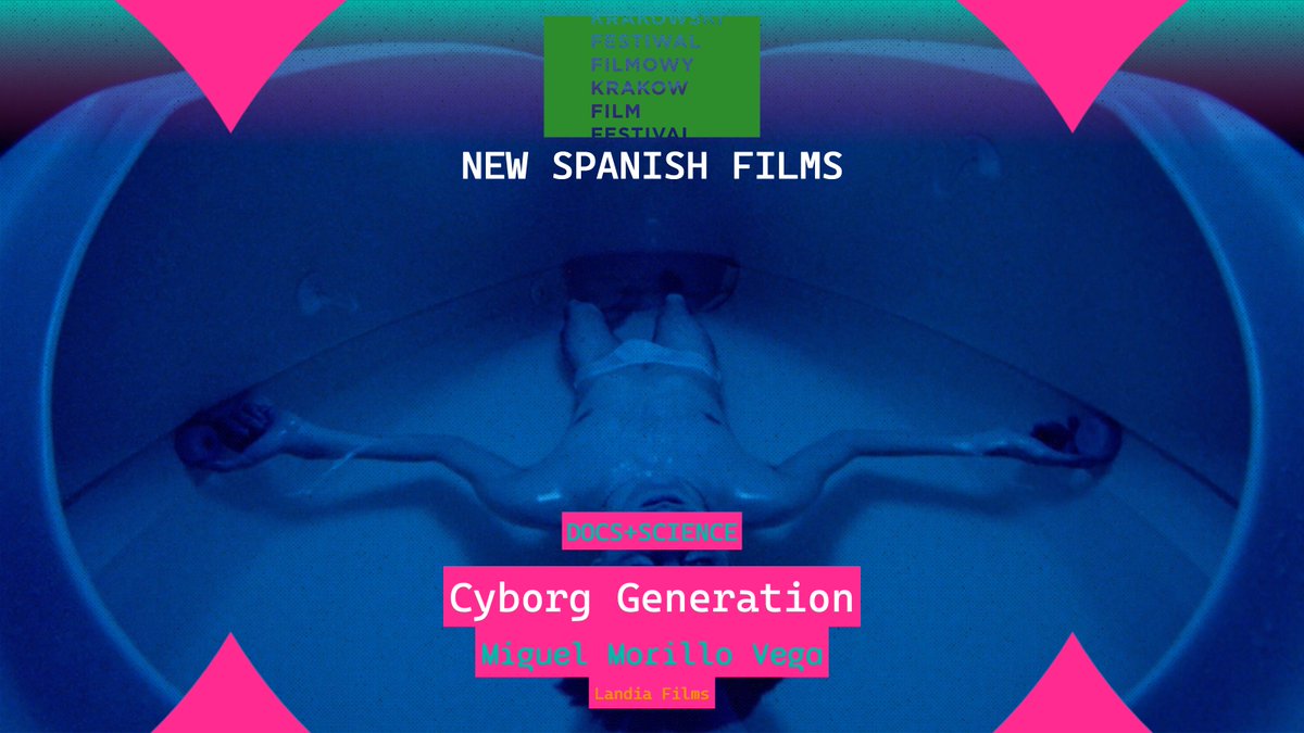 🇵🇱 El festival @krakowfilmfest selecciona 5 películas españolas en su 64 edición que tendrá lugar en Cracovia el 26 de mayo, las obras seleccionadas son: 🎬 'Cyborg Generation' de Miguel Morillo Vega producido por Landia Films en DOCS+SCIENCE.