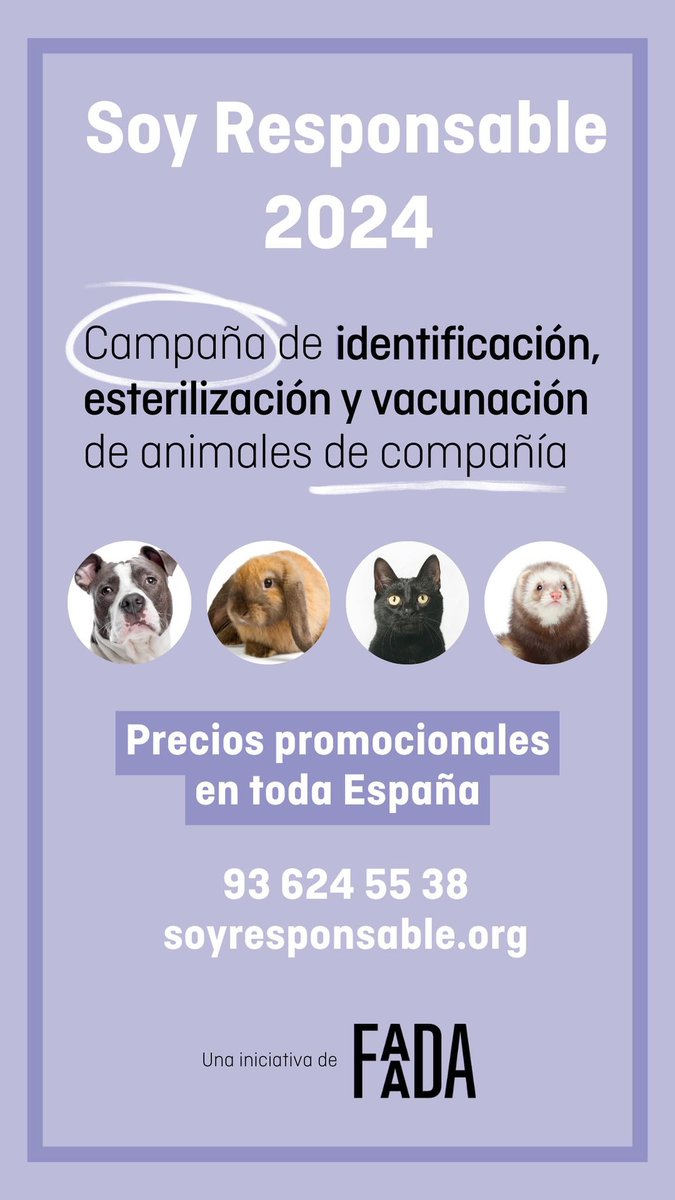 Me uno a @FAADAorg un año más! Campaña de identificación, esterilización y vacunación de tu peludo. Precios promocionales en toda España, para que lo tengamos fácil 😀. Info aquí soyresponsable.org #soyresponsable