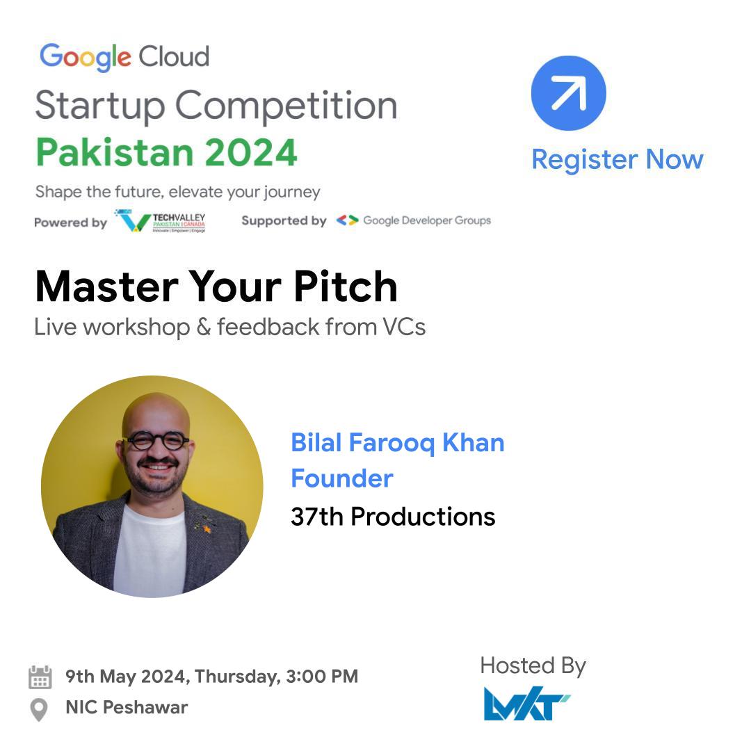 LMKT (@lmktofficial) on Twitter photo Sharpen your pitching skills with Bilal Farooq Khan, Founder of 37th Productions.
Join "Master Your Pitch" workshop for the Google Cloud Startup Competition Pakistan 2024.
Secure your spot now at: t.ly/T0UyM
<a href="/googlecloud/">Google Cloud</a>
<a href="/TechValleyPak/">Tech Valley Pakistan</a>
#GoogleCloud Sharpen your pitching skills with Bilal Farooq Khan, Founder of 37th Productions.
Join "Master Your Pitch" workshop for the Google Cloud Startup Competition Pakistan 2024.
Secure your spot now at: t.ly/T0UyM
<a href="/googlecloud/">Google Cloud</a>
<a href="/TechValleyPak/">Tech Valley Pakistan</a>
#GoogleCloud