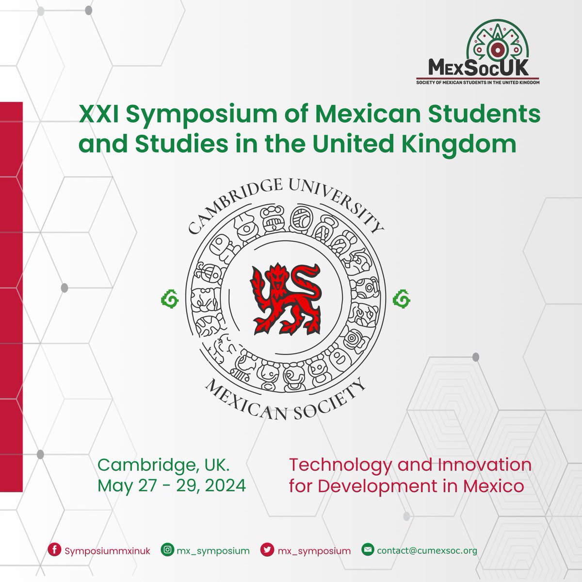 CALL FOR ABSTRACTS❗️❗️❗️ The Cambridge University Mexican Society in collaboration with @MexSoc_UK is excited to announce that the XXI @MX_Symposium of Mexican Students and Studies in 🇬🇧 will be hosted by @Cambridge_Uni Fur further details please visit 👉🏼forms.gle/2LAmj82LvpiG3a…