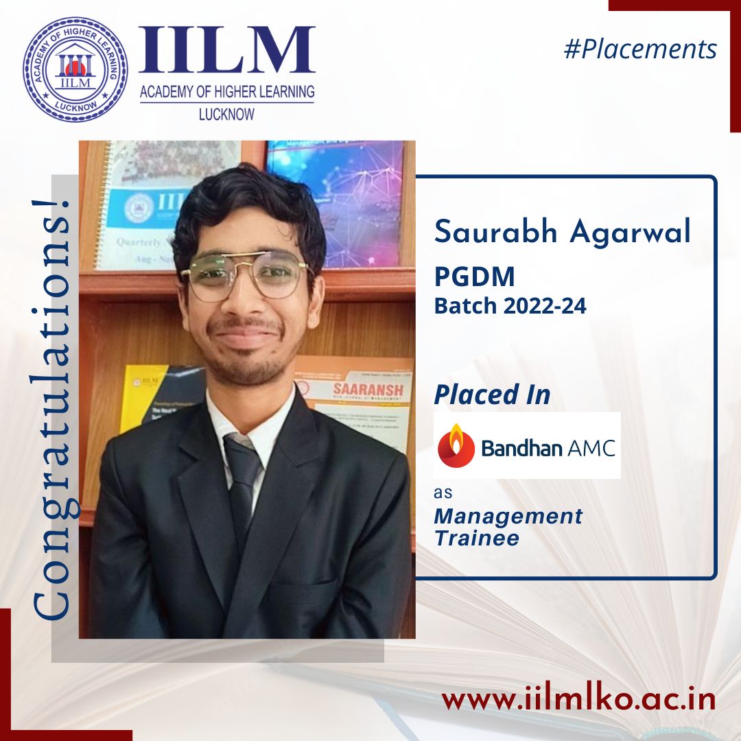 IILM Lucknow congratulates Saurabh Agarwal of PGDM Batch 2022-24 for selection in Bandhan AMC as Management Trainee, through Campus Placement.
Our Best Wishes for a bright and successful career ahead.
#IILM #iilmlucknow #pgdm #pgdmfinance #bschool #highereducation #placements