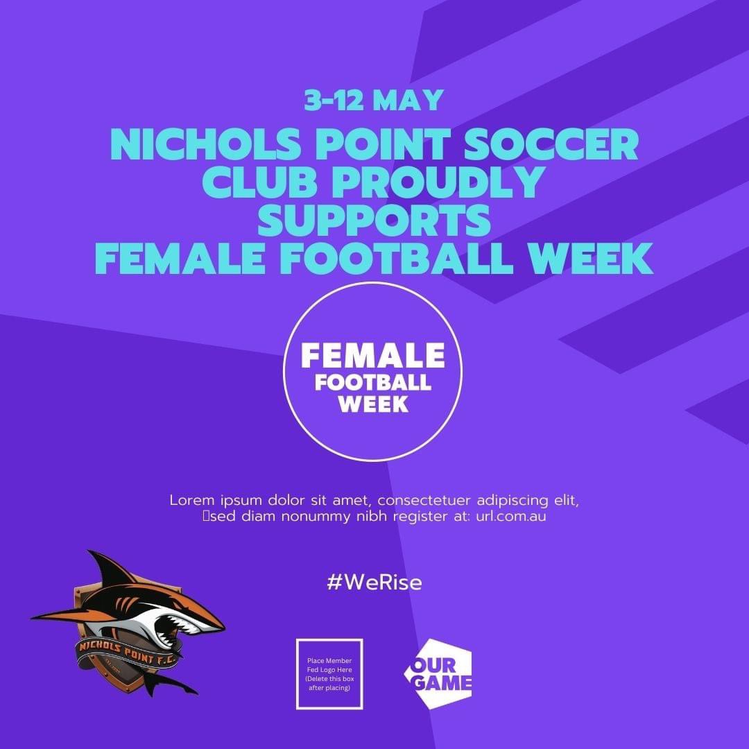 As we kick off Female Football Week, Nichols Point Soccer Club proudly stands in solidarity with the Australian football community to acknowledge and celebrate the invaluable contributions of women and girls to our cherished sport.

#WeRise #thisgirlcanvic #thisgirlcan