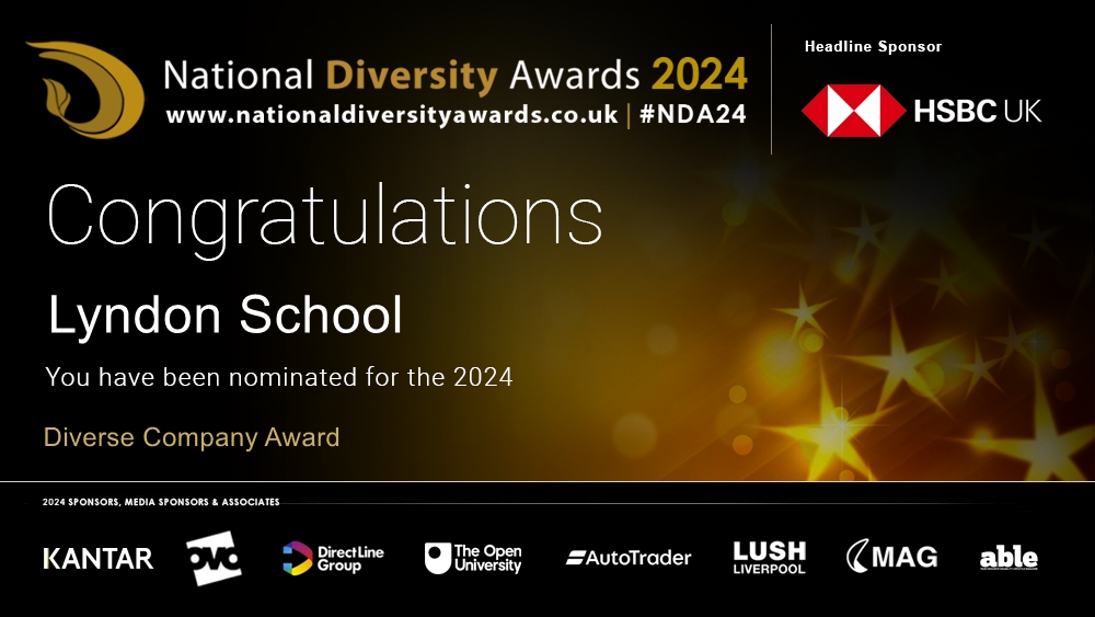 Congratulations to Lyndon School @LyndonSchool who has been nominated for the Diverse Company Award at The National Diversity Awards 2024 in association with @HSBC_UK. To vote please visit nationaldiversityawards.co.uk/awards-2024/no… #NDA24 #Nominate #VotingNowOpen