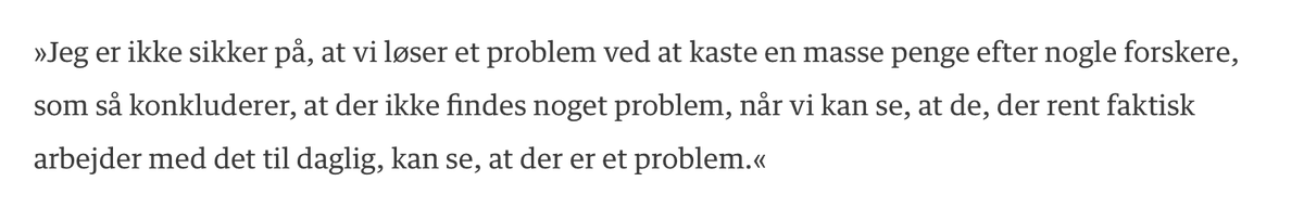 Kaare Dybvads begrundelse for ikke at få undersøgt, om der er bund i Frederik Vads teori.
Man får lyst til at spørge, hvorfor vi overhovedet bruger penge på forskningsundersøgelser i det her land, når politikerne i forvejen ved, hvilke resultater forskerne når frem til #forskpol