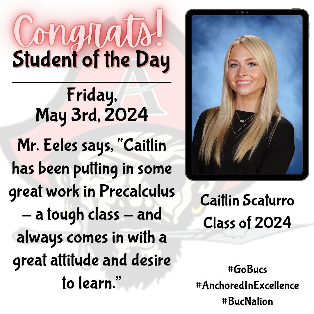 Congratulations to our Student of the Day Caitlin Scaturro! #GoBucs #AnchoredInExcellence #BucNation @cobbschools