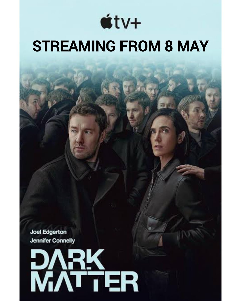 Apple TV+ New Series #DarkMatter Streaming From 8th May On #AppleTV.
Starring: #JoelEdgerton, #JenniferConnelly, #AliceBraga, #JimmiSimpson, #DayoOkeniyi, #OakesFegley, #AmandaBrugel & More
Created By #BlakeCrouch.

#DarkMatterOnAppleTV #AppleTVPlusSeries #OTTUpdates #AllInOneOTT