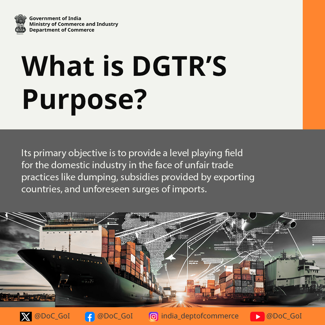 Gain insights into DGTR's pivotal role in defending Indian industries against global unfair trade practices.

#DoC_GoI #DGTR #TradeFairness #EconomicSecurity