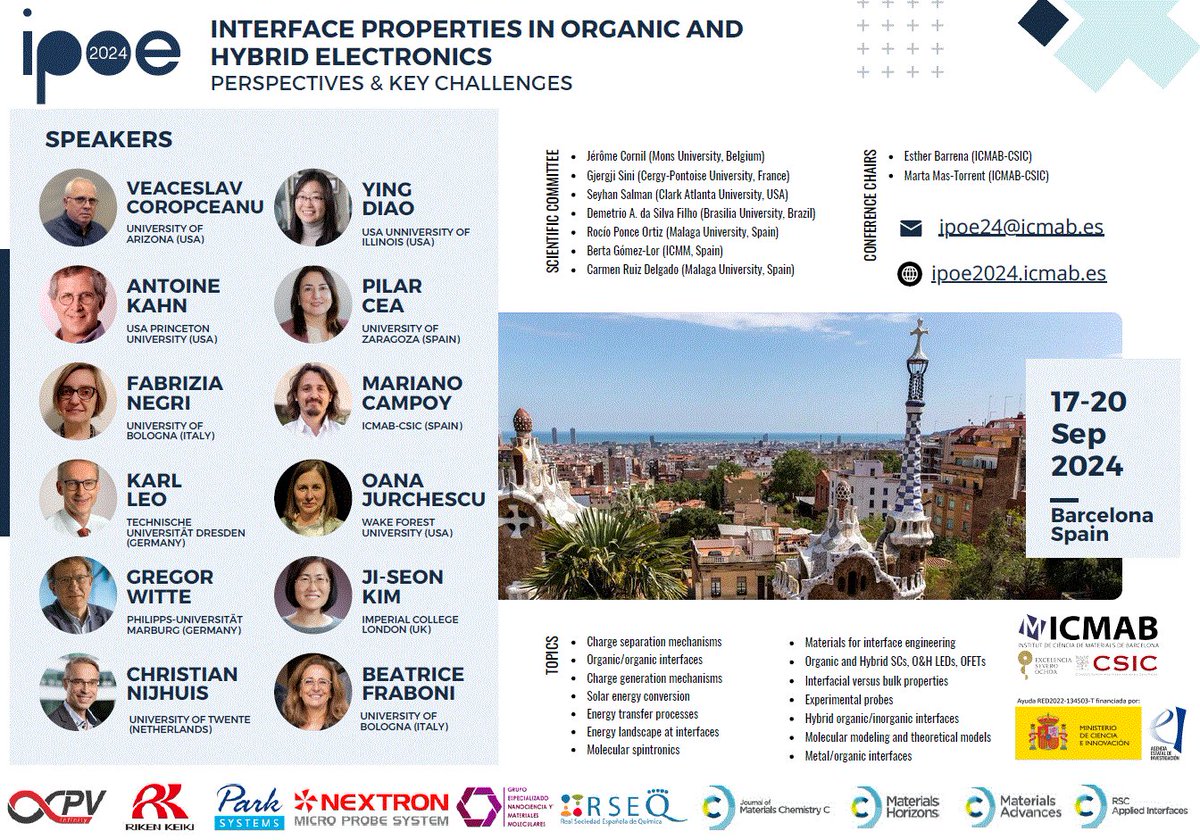@MaterHoriz, @JMaterChem C, @RSCApplied Interfaces and Materials Advances are delighted to support this exciting meeting in Barcelona this September - join the excellent speakers and submit your abstract now👇 Abstracts deadline 15 May, don't miss out!📆 ipoe2024.icmab.es