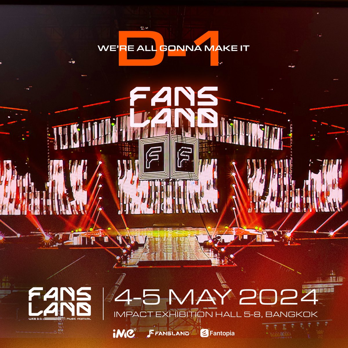 D-1 การรอคอยใกล้สิ้นสุดแล้ว!! อีก 1 วันเท่านั้นที่จะได้พบกับมิวสิคเฟสติวัลยิ่งใหญ่ที่สุดแห่งปี ในงาน Fansland Music Festival 2024 in Bangkok เตรียมบัตรให้พร้อมแล้วมาเจอกันที่ IMPACT EXHIBITION HALL 5-8 #fanslandmusicfestival #fansland #WAGMI #iMe #iMeThailand #iMeAsia #Fantopia