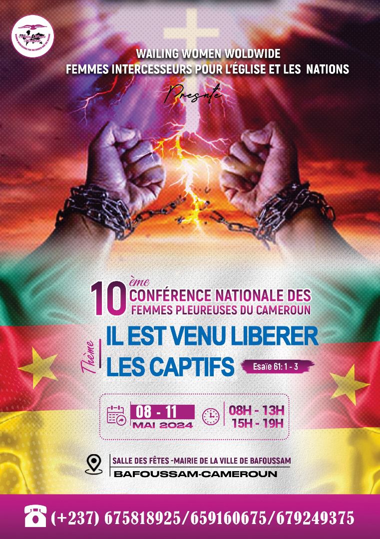 On the 8th - 11th of May 2024, The Wailing Women Worldwide, Cameroon, would be having her National conference at Celebration Hall, Bafoussam Townhall, make it a date with the lord❤️.
#wailingwomenworldwide
#NationalConference