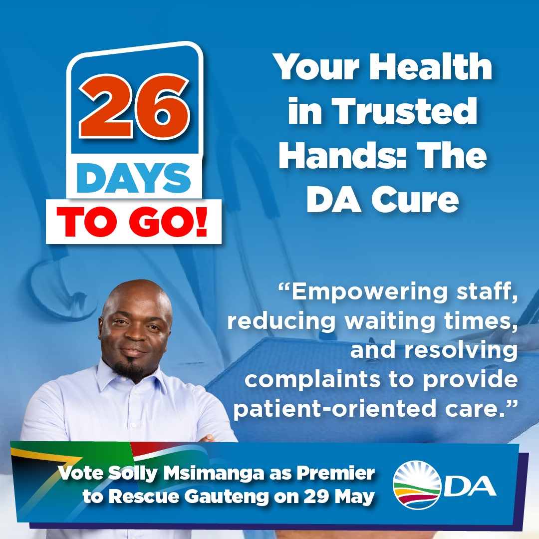 26 DAYS TO GO! 🗳 The DA’s plan to rescue Gauteng’s healthcare is based on getting the basics right first, improving the management of hospitals, introducing technology, and putting patients at the centre of the healthcare system in the province. Taking a zero-tolerance stance…