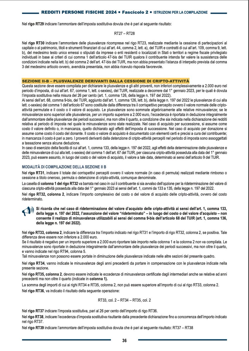 🚨PLUSVALENZE CRIPTOVALUTE in MODELLO REDDITI 2024

➡️Plusvalenze e Proventi superiori a 2k €
➡️Compilare se:
Plusvalenze detratte le Minusvalenze SUPERANO 'FRANCHIGIA 2000€'
➡️Quadro RT
➡️SEZIONE II-B e VIII

-GUIDA COMPILAZIONE
Righi:
➡️RT31: indicare tot.

Thread 1/4 ⌛️