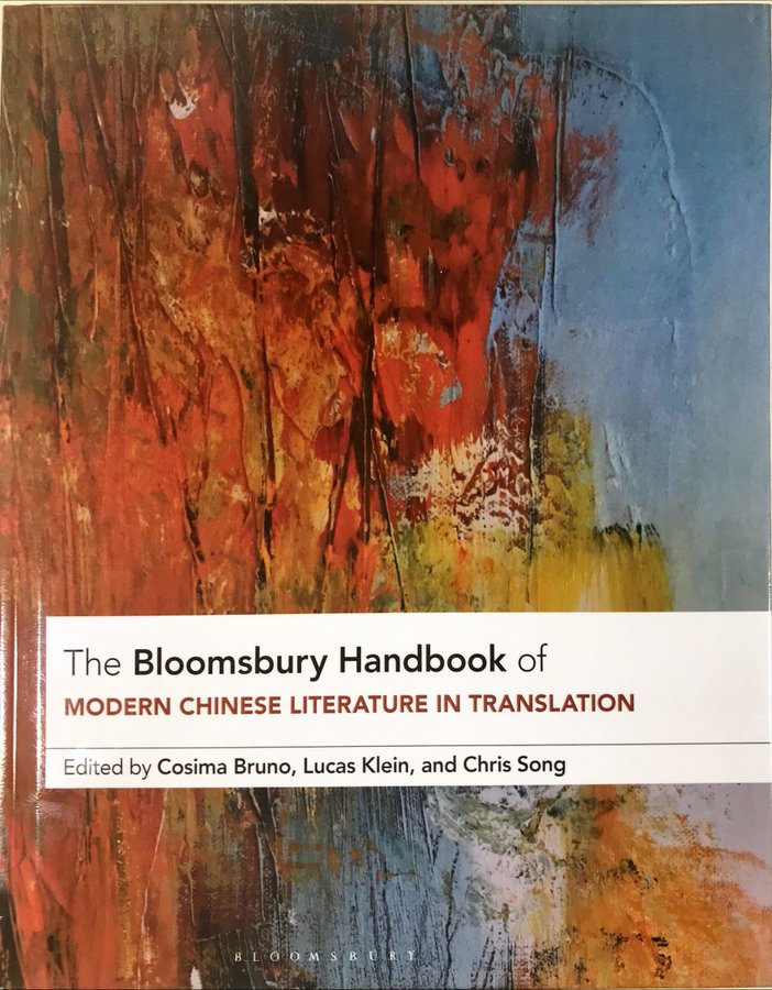 Book launch: Bloomsbury Handbook of Modern Chinese Literature in Translation. SOAS 5.00, 31 May. The editors will be there & a handful of contributors. I'll play a very small part indeed talking about my chapter for a few minutes #Sappho's Younger Brother Big congrats to editors!