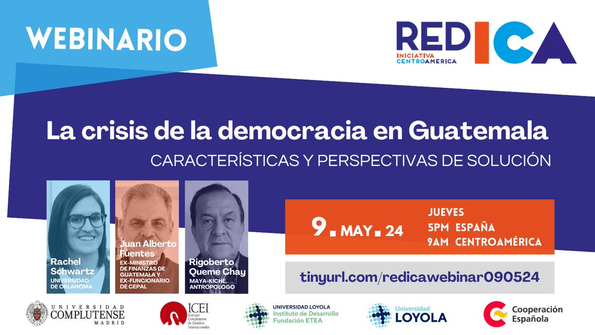 📣#Webinario 'La crisis de la #democracia en #Guatemala: características y perspectivas de solución'. Con: Rachel Schwartz, Juan Alberto Fuentes y Rigoberto Quemé Chay 🗓️09/05/2024 🔗tinyurl.com/redicawebinar0… @unicomplutense @ucm_icei @FundacionETEA @LoyolaAnd @AECID_es