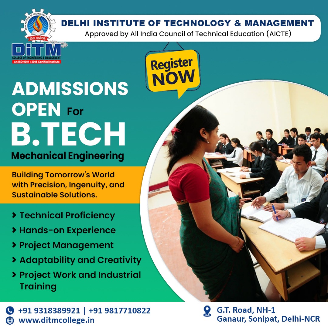 Kickstart your engineering journey with us! Admissions now open for B.Tech in Mechanical Engineering. 
.
For more details visit our website:-www.ditmcollege.in
.
#DITMExcellence #DITM #DITMCollege #InnovateBuildLead #EngineeringLife #TechCampus