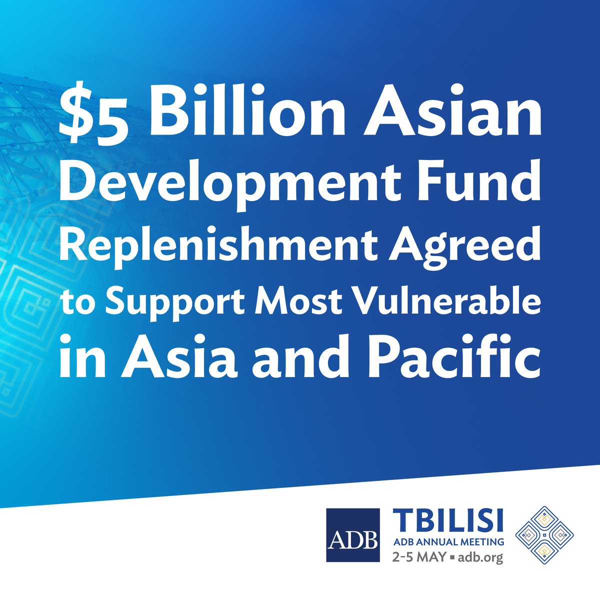#ADBNews: ADB President Masa Asakawa today announced a $5 billion replenishment for the Asian Development Fund. The ADF is ADB’s largest source of grants to support the poorest and most vulnerable developing member countries. The Fund is replenished by ADB and donor