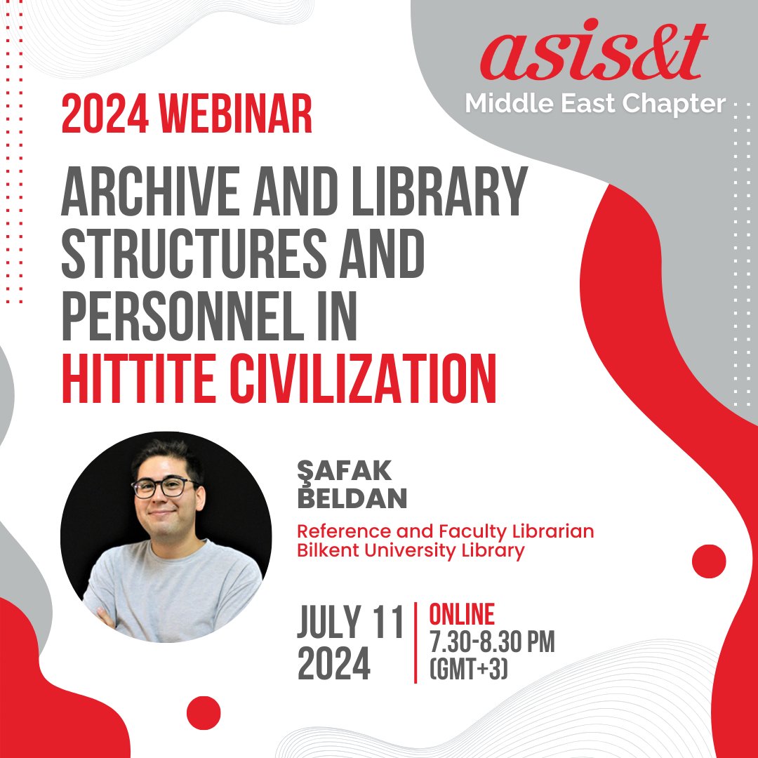 We are very pleased to share @asist_org #MEChapter's first #webinar of this year with you 🎉
Save the date July 11!
Our speaker Şafak Beldan will take us on a #historical journey through the #archives and #libraries of #Hittite civilization 🏛️
For details: asist.org