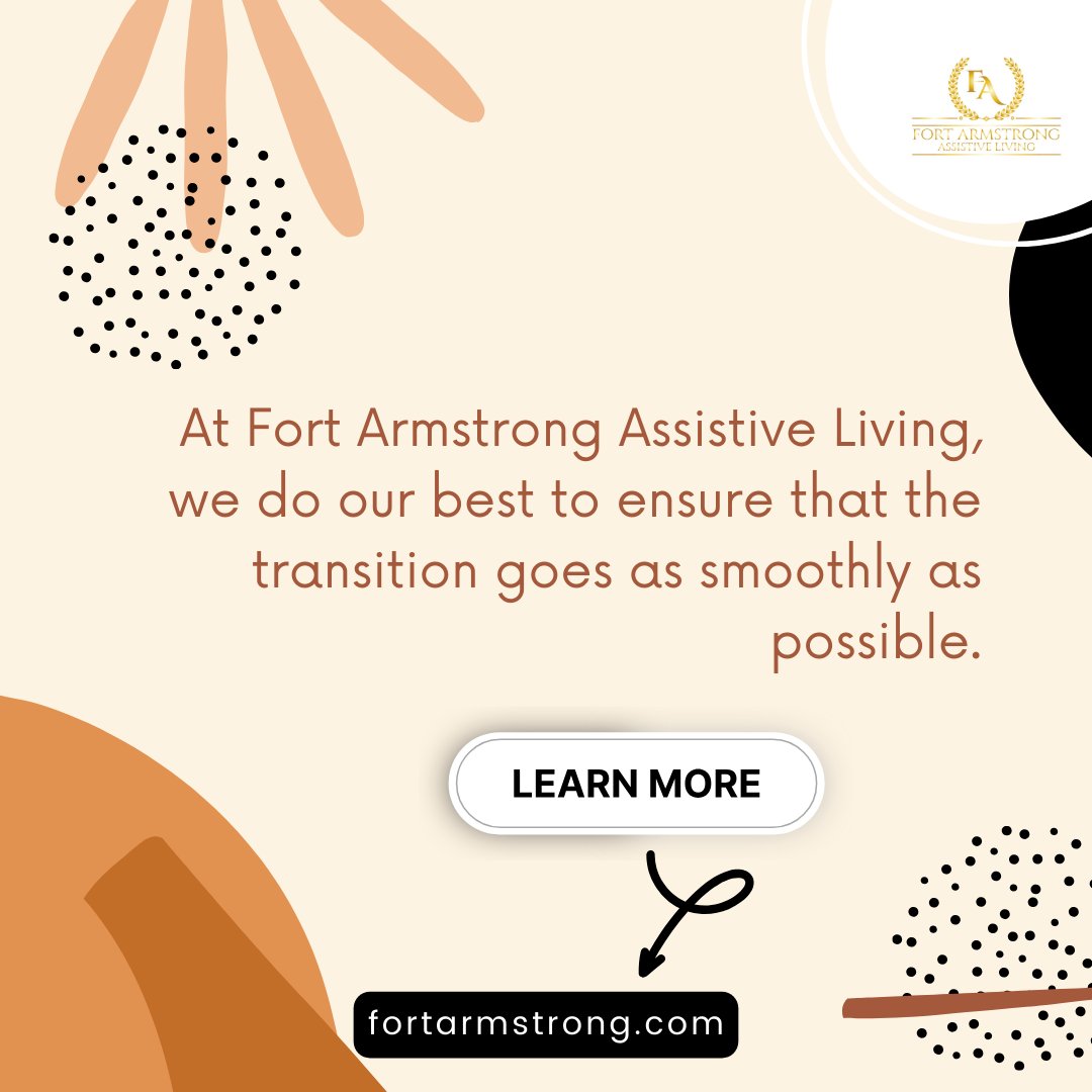 Making the move to assisted living can be challenging, but at Fort Armstrong Assistive Living, we're here to help make that transition smoother and easier for you and your loved ones. 💖🏡 #AssistedLiving #SeniorCare #SmoothTransition 💕