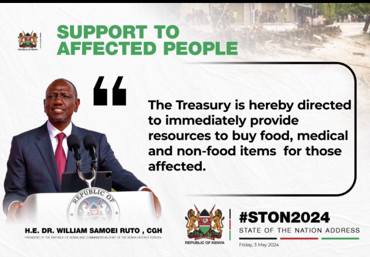To support people affected by the floods, the president has directed the Treasury to immediately provide resources to buy food, medical, and non-food items to those affected. #StateOfTheNation