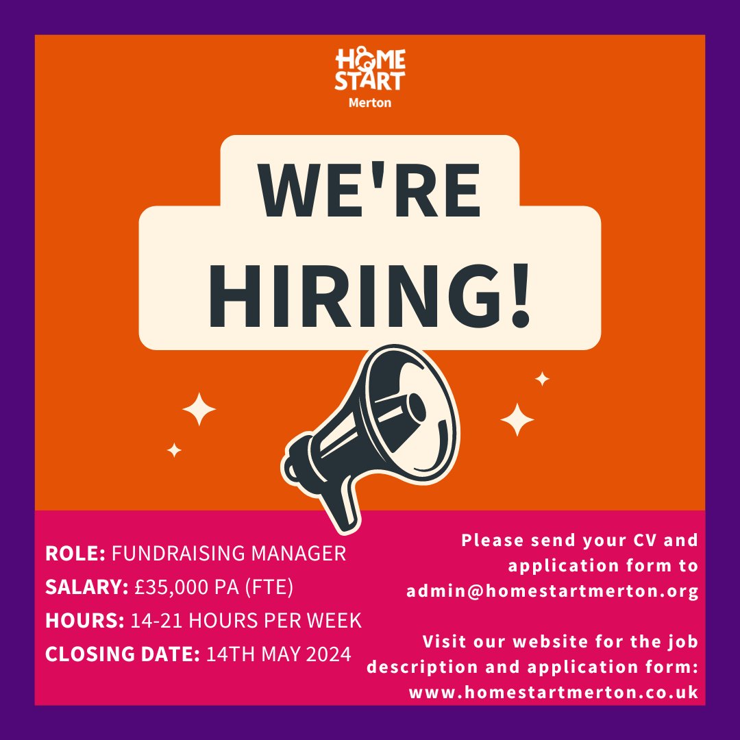 Home-Start Merton are hiring a Fundraising Manager to join our team who will lead, manage, and ensure the delivery of our fundraising strategy and activity. Closing date for applications is 14th May 2024. Interviews to take place w/c 10th June 2024. 
#HomeStartSupport #workforus