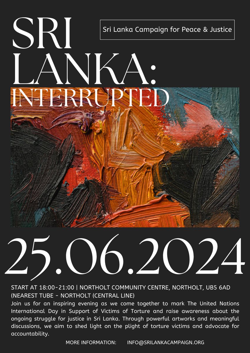 Join us on June 25 for 'SRI LANKA: INTERRUPTED' Arts Exhibition, marking the UN International Day in Support of Victims of Torture and shed light on human rights struggles in Sri Lanka. #CallForArt #UNDay #HumanRights srilankacampaign.org/sri-lanka-inte…
