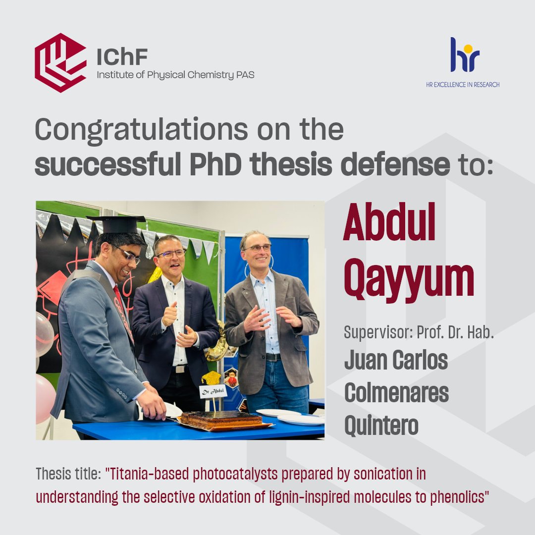 🎓 We are pleased to extend our congratulations to Abdul Qayyum for the successful defense of his PhD thesis in Chemical Sciences supervised by J.C. Colmenares at our Institute (Warsaw-4-PhD School) with recommendation of distinction by the reviewers. #Warsaw4PhD #IPC_PhD #IChF