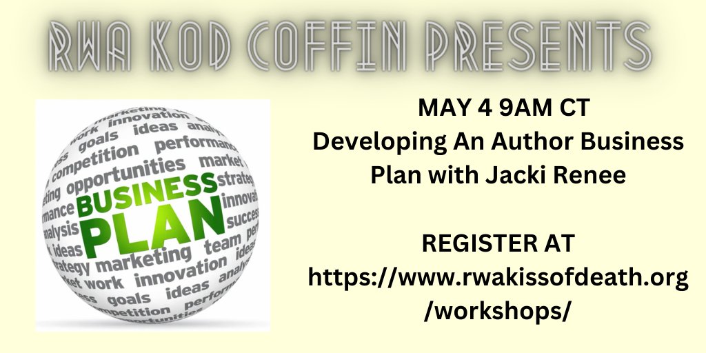 There's still time to register for tomorrow's @RWAKissofDeath webinar, Developing An Author Business Plan FMI & to register - rwakissofdeath.org/workshops/ #amwriting #career @NJRomanceWriter @lera_rwa @PassionateInk