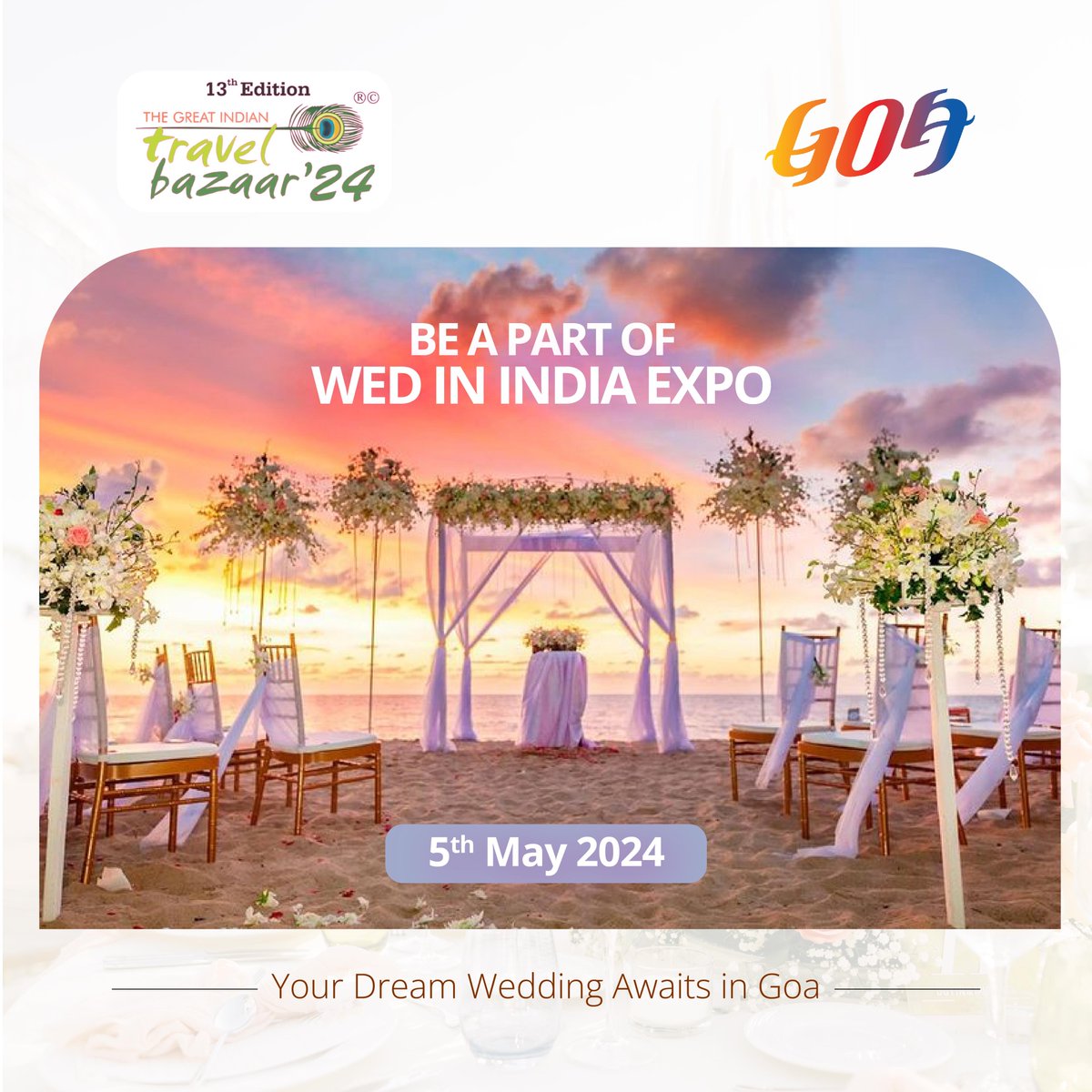 Ready to say 'I Do' to the wedding of your dreams? Join us at the Wed in India Expo on May 5th, 2024, at GITB Jaipur, where 'I Do' meets 'Happily Ever After'!

#GoaTourism #RegenerativeTourismGoa #GoaBeyondBeaches #GITB #GITBJaipur #GITB2024 #WedinIndia #WedInGoa #Goa