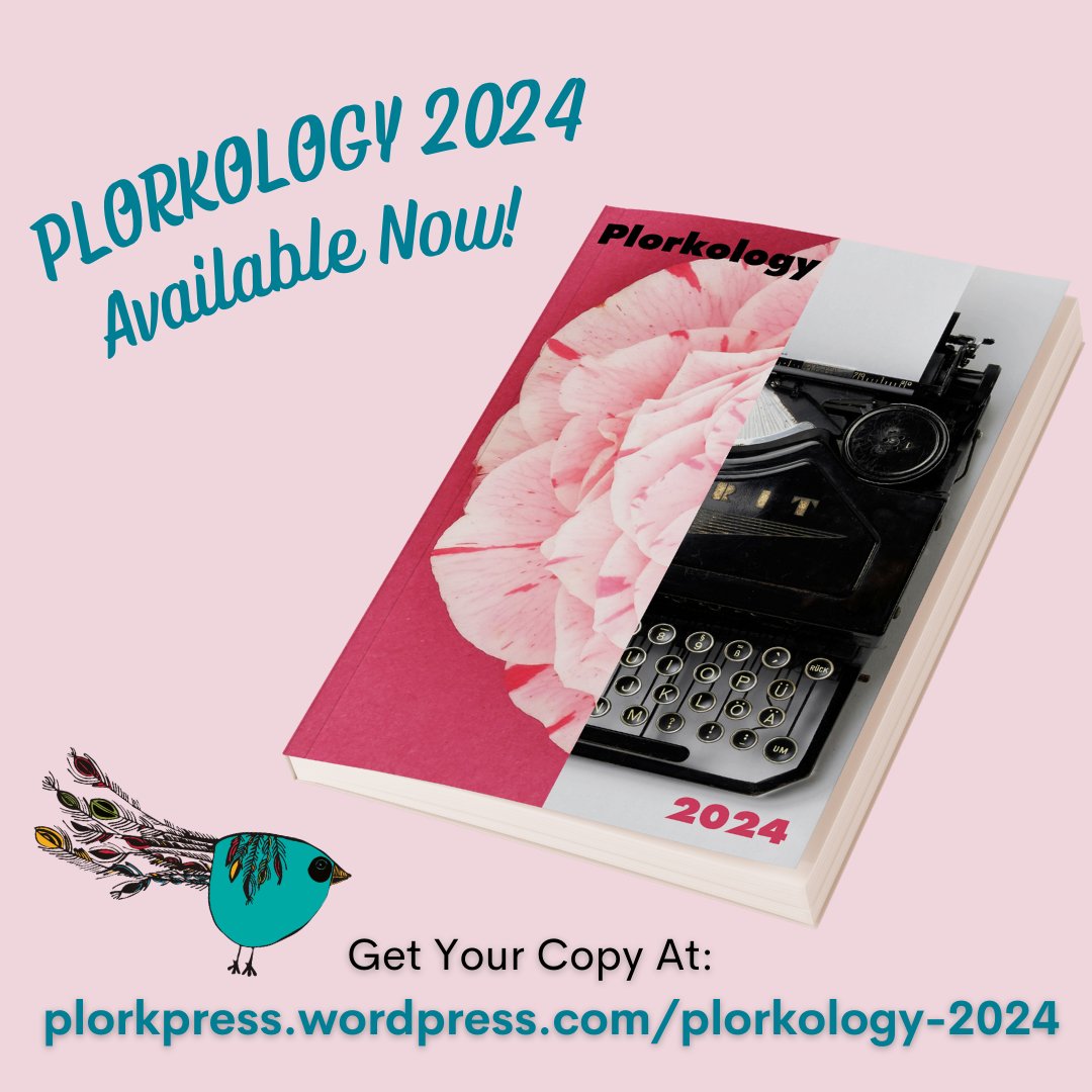 Plorkology 2024 is NOW AVAILABLE! Grab your copy at plorkpress.wordpress.com/plorkology-202…📚

#bookrelease #availablenow #litmags #writingcommunity #literaryjournal #plorkpress #publishing #pubnews #books