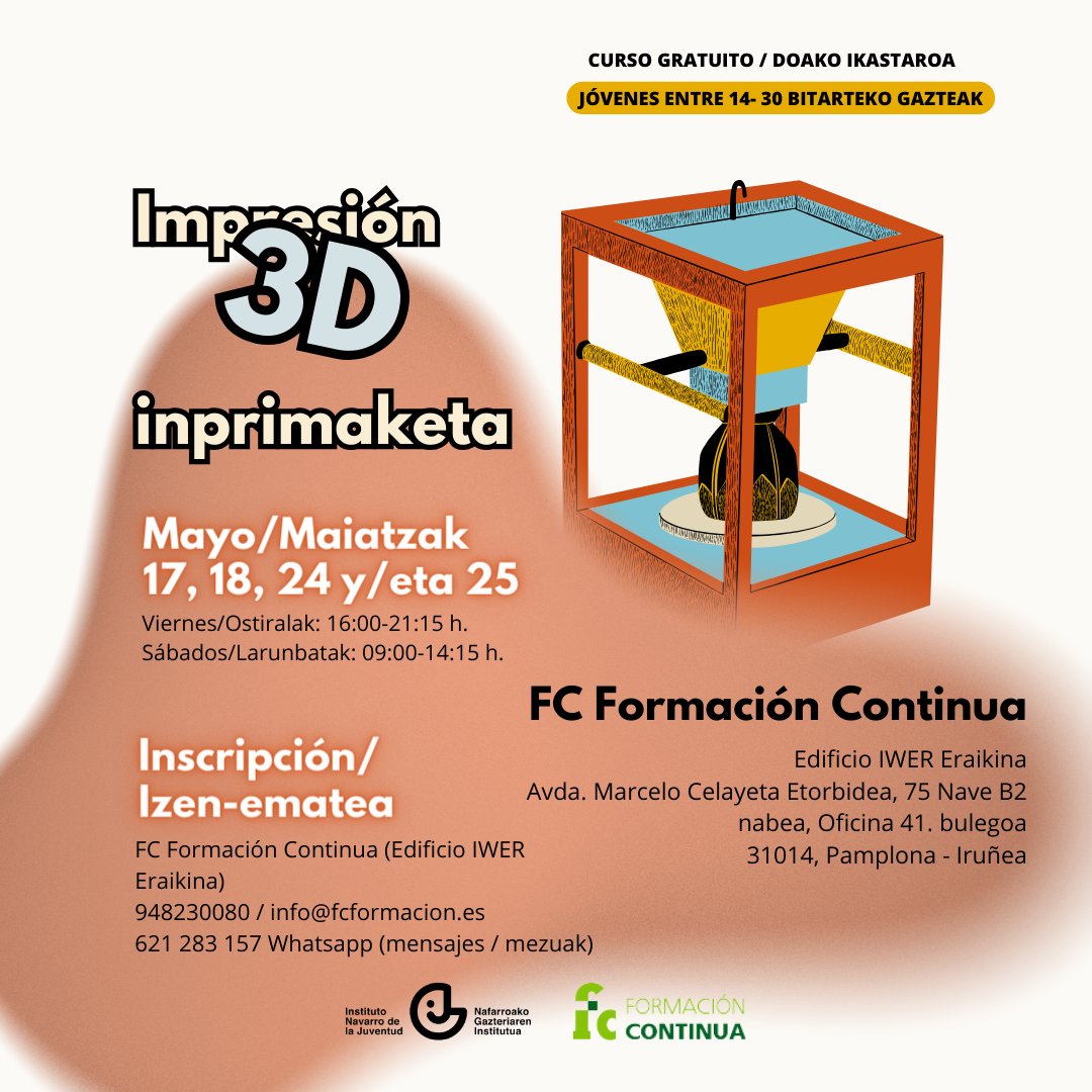juventud_na's tweet photo. 🟢 PAMPLONA / IRUÑA: Abierta inscripción para el curso "Impresión 3D"

📆 17, 18, 24 y 25 de mayo
🕐 V. 16:00-21:15 h. / S. 09:00-14:15
📍 Edificio IWER

👉Inscripción:
948 230 080/info@fcformacion.es/621 283 157 (WhatsApp)

#3D #Impresion #Pamplona #Iruña #Juventud  #Navarra https://t.co/moKHzZAw1D
