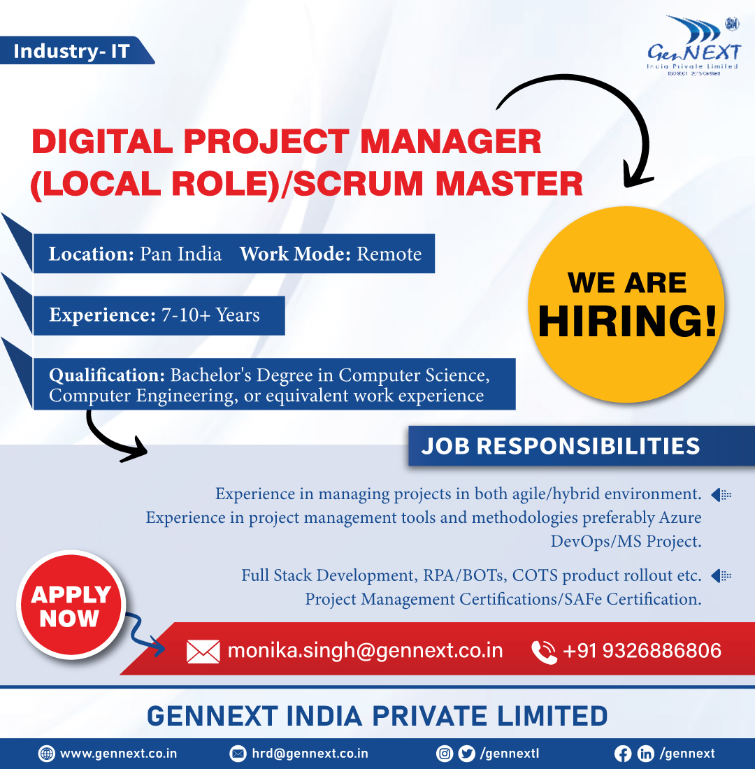 #UrgentHiring 💼📢🎯

Position: Digital Project Manager (Local Role)/ Scrum Master 
Location: Pan India
Work Mode: Remote

#DigitalProjectManager #Manager #ScrumMaster #PanIndia #ComputerScience #Remote #IT #Graduate #postgraduate #gennextjob #gennexthiring #GenNext #hiring2024