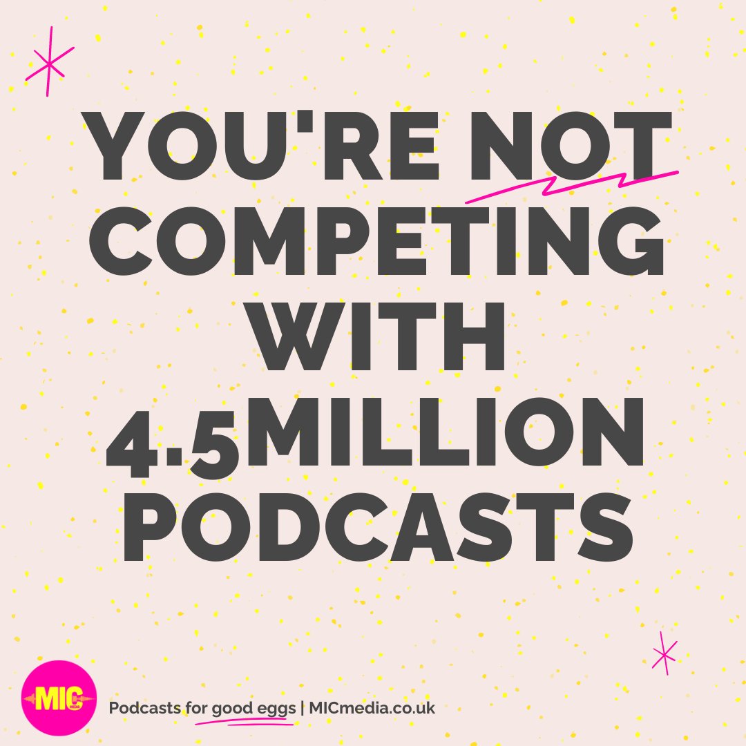 This worry: 'I can't compete with all the millions of podcasts out there!' Is actually stopping people from starting a #podcast! But you're not competing with all of those. Focus on your niche, serve a loyal community and make a difference. #community #grabthemic