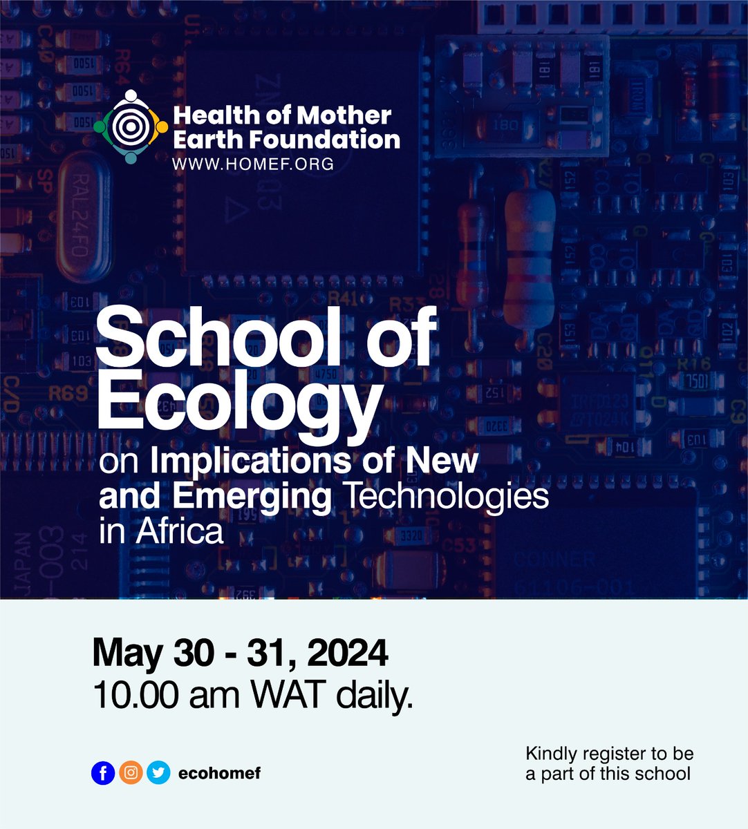 Announcing another session of our School of Ecology on Implications of New and Emerging Technologies in Africa. Join us as we look at those technologies that are hinged on false solutions and expose the dangers it carries.Register to participate zoom.us/webinar/regist… @NnimmoB