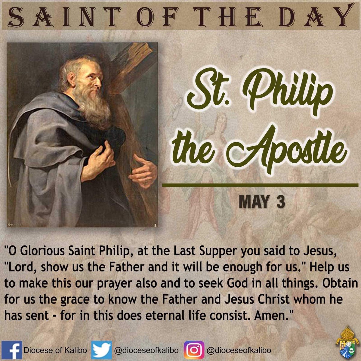 SAINT OF THE DAY

May 3 | St. Philip the Apostle
 
St. Philip the Apostle, pray for us! 🙏🏻

#SaintOfTheDay #SaintPhilipTheApostle #May3 #Socom #DioceseOfKalibo