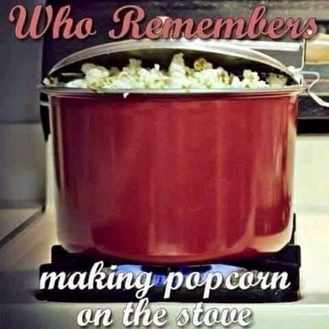 My mom always made popcorn that way.
She had a special pot that she would use.
She also used lard not Crisco.
Best damn popcorn I ever ate. And if we were really lucky , she would pour butter over it.
What say you, did your mom make it that way?