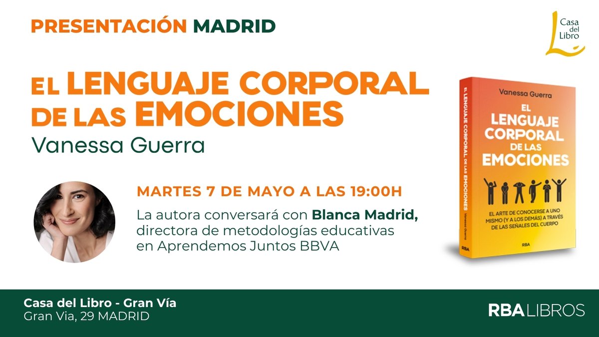 Próximo martes 7, a las 19h, presentación del libro de Vanessa Guerra 'El lenguaje corporal de las emociones' en @casadellibro junto a Blanca Madrid. ¡Os esperamos!