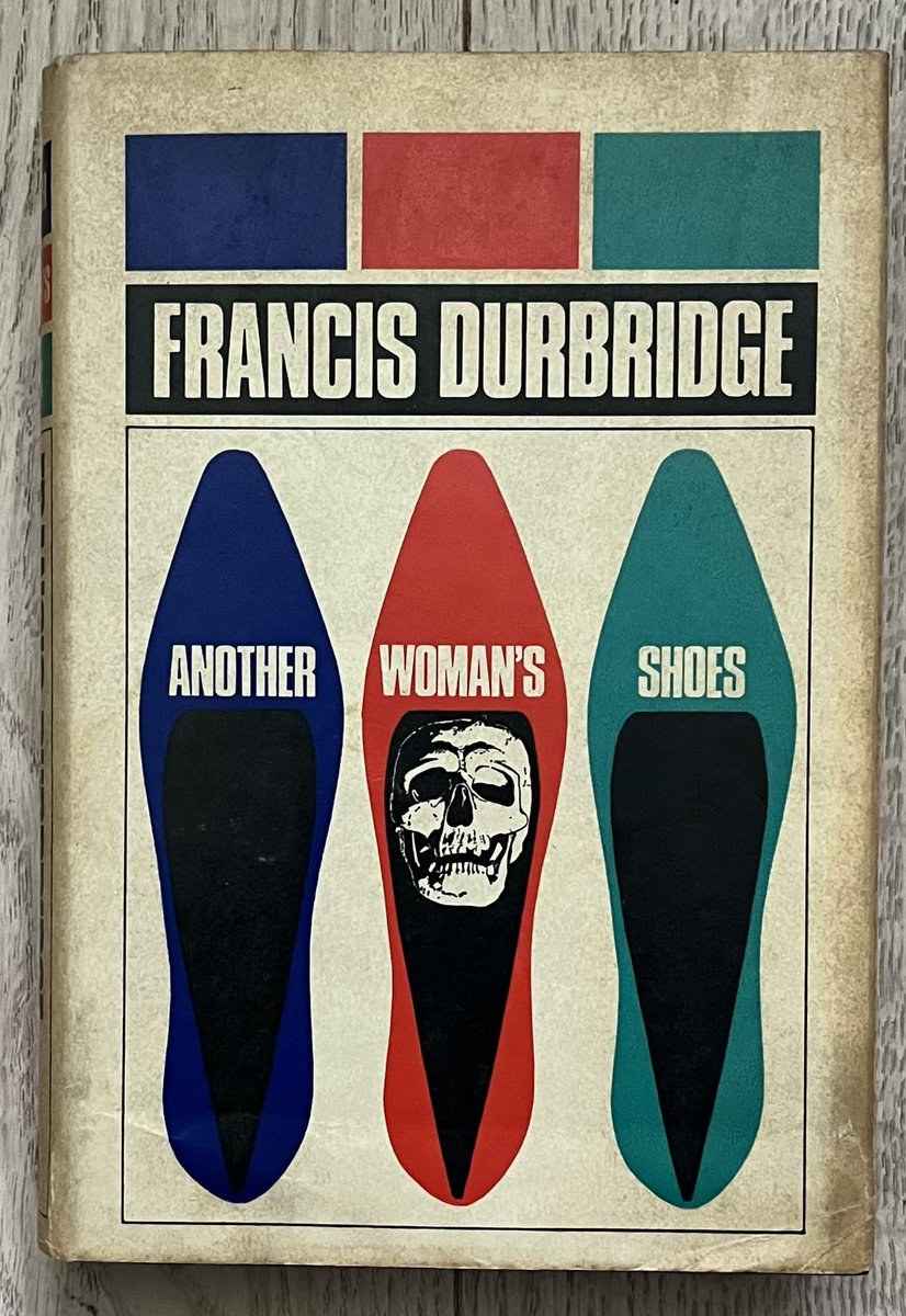 The UK hardcover edition of Another Woman’s Shoes by Francis Durbridge, published by Hodder And Stoughton in 1965. Cover Art by Sam Suliman. #AnotherWomansShoes #FrancisDurbridge #1960s #book #books #CoverArt #artwork #cover #crime #MYSTERY #thrillerbooks