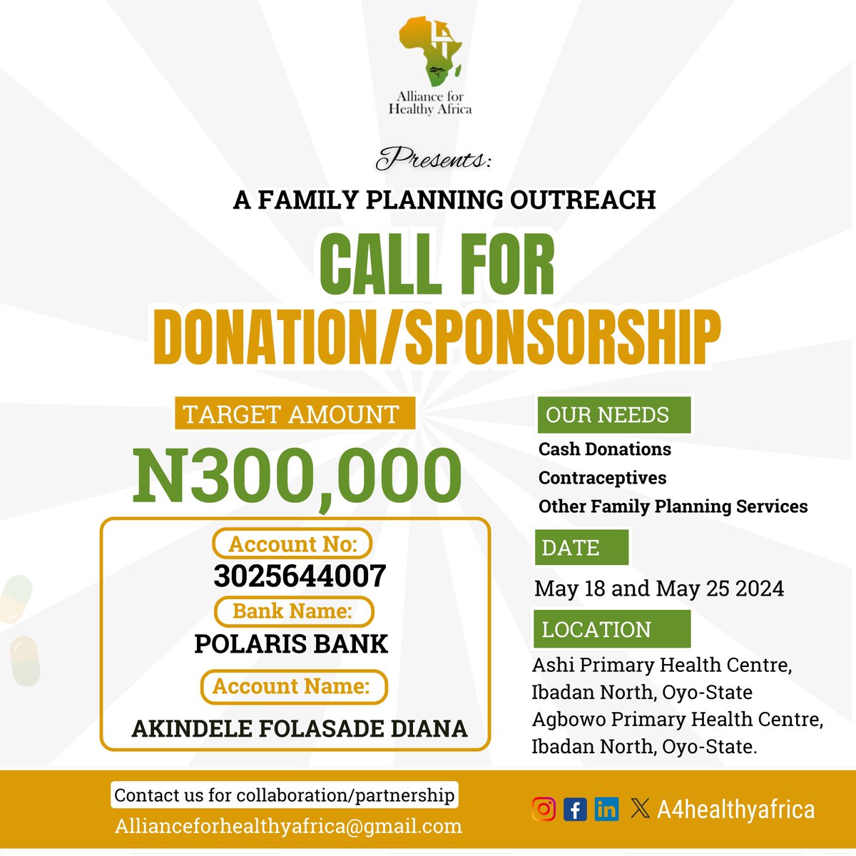 📢CALL FOR DONATION/SPONSORSHIP

Join us in empowering 100+ young girls and women with family-planning products and services on the 18th and 25th of May by giving
✅Cash Donations
✅Contraceptives
✅Family Planning Educational Materials

📍Ibadan

#TakeAction #FamilyPlanning