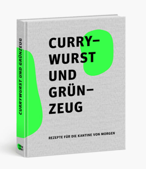 infoIWE's tweet photo. Tolle Idee 💡: @Kantine_Zukunft hat in ihrem neuen Kochbuch "Currywurst und Grünzeugs" über 80 innovative Rezepte für die Gemeinschaftsverpflegung von Morgen zusammengestellt 🍲🌱📚 https://t.co/HNygbv4TrF https://t.co/Gsk0xaqDsO