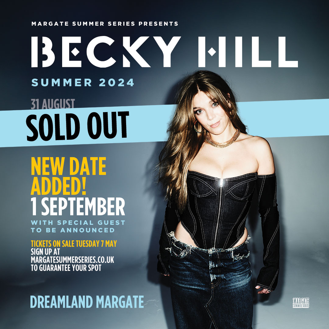 NEW: Due to demand Becky Hill (@BeckyHill) has just announced an extra date at @DreamlandMarg Sunday 1st September 2024! ✨ Tickets on sale 10:00 Tuesday 7th May 2024 - set an event reminder here: bit.ly/4di3Yy1