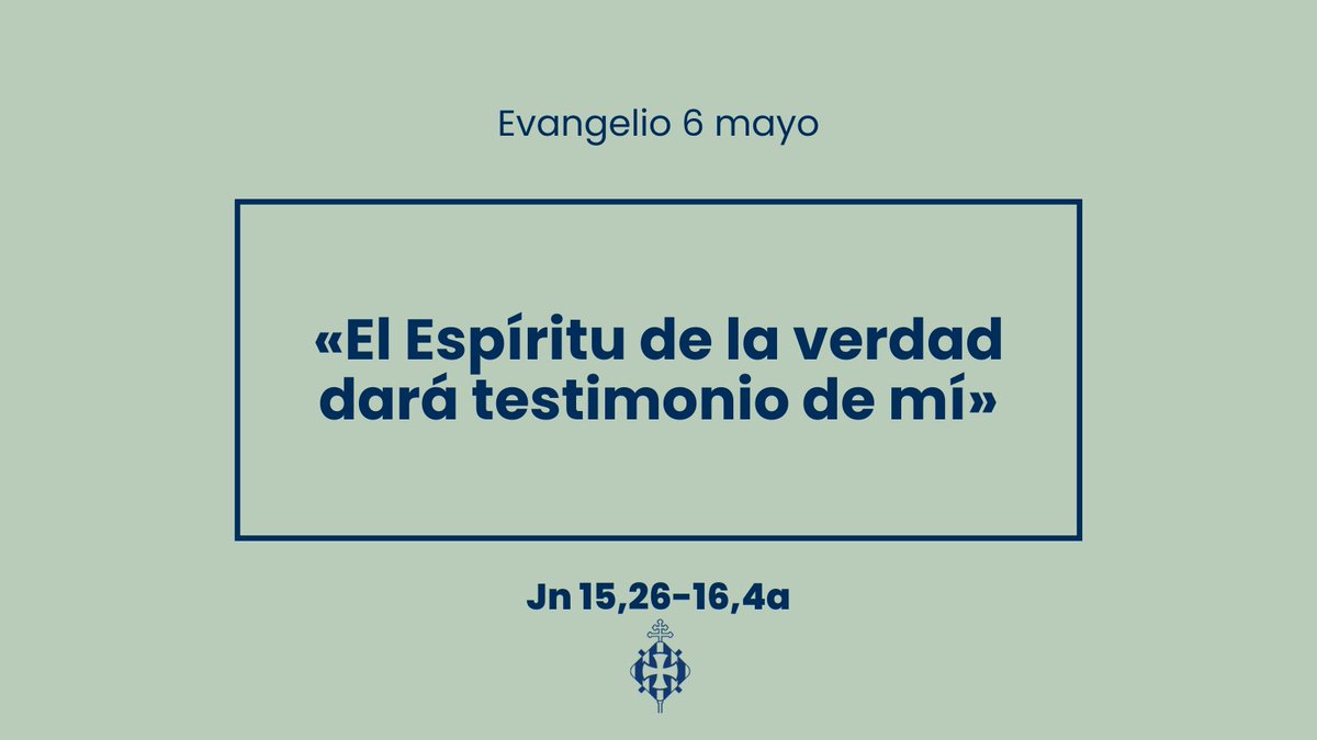 6 de mayo.
#EvangelioDelDía