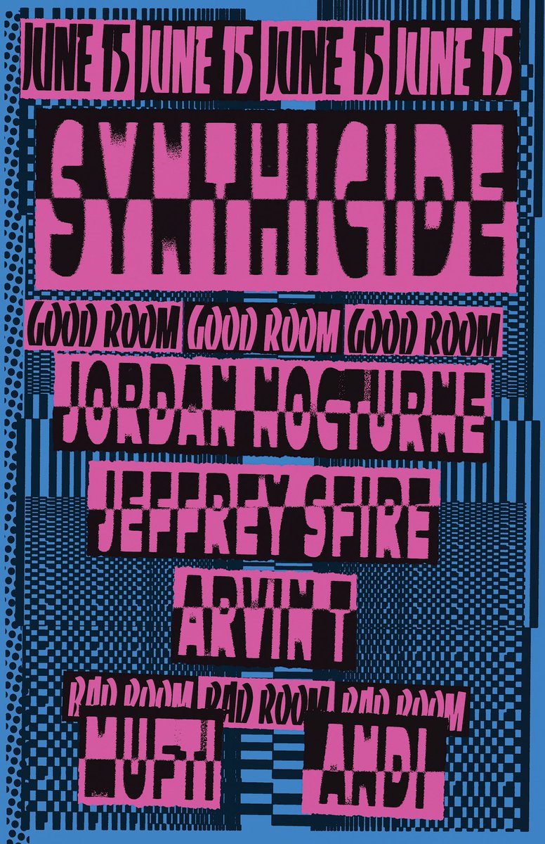 On the heels of the sold out 10 year anniversary party at Good Room, SYNTHICIDE returns with another supercharged lineup on June 15th. Jordan Nocturne, Jeffrey Sfire, and Arvin T. Plus Mufti in the Bad Room all night long with SYNTHICIDE boss, Andi.

ra.co/events/1915629 👾