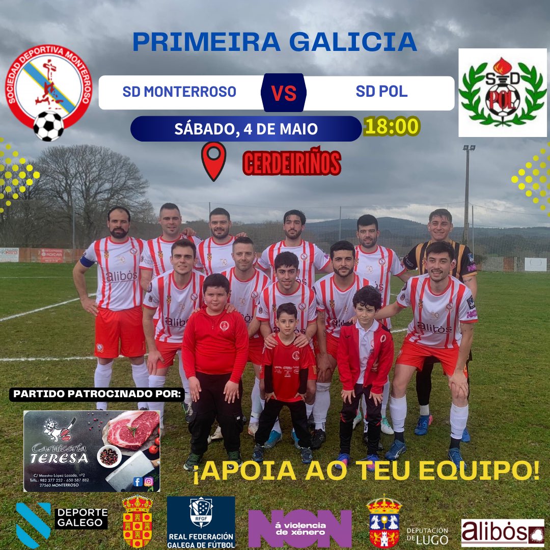 ⚠️ XORNADA 32 ⚠️

➡️ Partido patrocinado por @carniceriateresa . Moitas gracias por colaborar con nós 🤍♥️

⚽️ SD Monterroso 🆚 SD Pol

🗓️ Sábado 4 

🕒 Ás 18:00

📍 Cerdeiriños

♥️🤍 GO REDS 🤍♥️