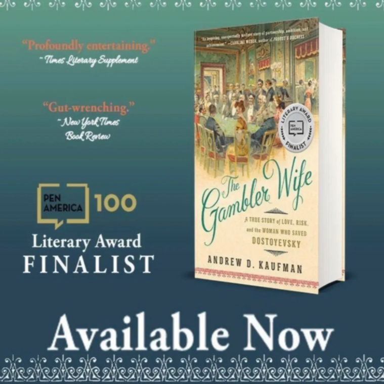 “The Gambler Wife, while rigorously grounded in the sources, itself reads like a Dostoevsky novel.” ~William Mills Todd III The Gambler Wife: A True Story of Love, Risk, and the Woman Who Saved Dostoyevsky | @andrewdkaufman, Ph.D. geni.us/GamblerWife #BookBoost #Biography