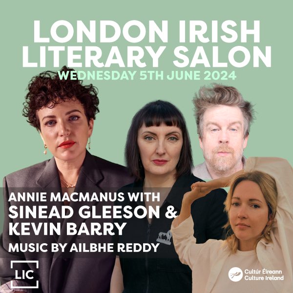Tickets are now live for our exciting literary event with @anniemacmanus! 🎈   Annie sits down with prominent Irish writers @sineadgleeson and Kevin Barry on 5th June to discuss & read from their work. Music from @ailbhereddy! Click below to book. londonirishcentre.ticketsolve.com/ticketbooth/sh…